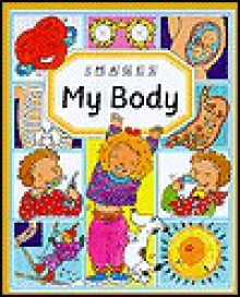 My Body - Smithmark Publishing