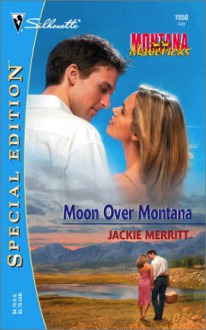 Moon Over Montana - Jackie Merritt