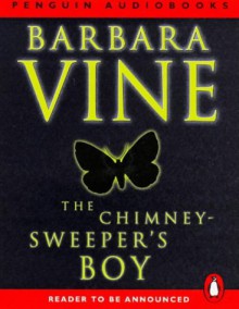 Chimney Sweepers Boy - Barbara Vine, Ruth Rendell