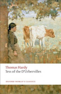 Tess of the d'Urbervilles - Thomas Hardy, Simon Gatrell, Juliet Grindle, Nancy Barrineau