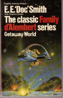 Getaway World (Family d'Alembert, #4) - Stephen Goldin