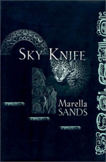 Sky Knife - Marella Sands