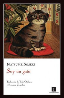 Soy un gato (Impedimenta) - Natsume Sōseki, Editorial Impedimenta, Yoko Ogihara, Fernando Cordobés González