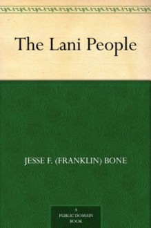 The Lani People - J.F. Bone