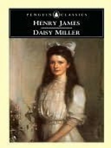 Daisy Miller (Penguin Classics) - Henry James