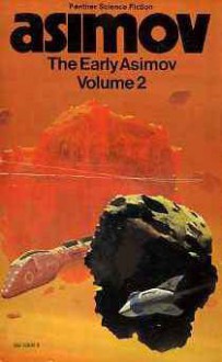 The Early Asimov Volume 2 - 