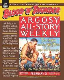 Blood 'n' Thunder: Fall 2012 (Volume 35) - Martin Grams Jr., Edgar Rice Burroughs, David Saunders, Ed Hulse, Nathan Madison