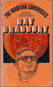 The Martian Chronicles - Ray Bradbury