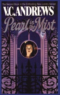 Pearl in the Mist - V.C. Andrews