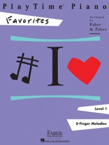 PlayTime Favorites: Level 1 - Nancy Faber, Randall Faber