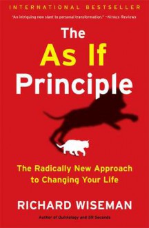 You Are Not What You Think: The Simple Idea that Changes Everything - Richard Wiseman