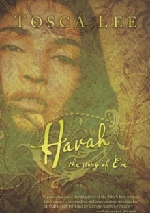 Havah: The Story of Eve - Tosca Lee