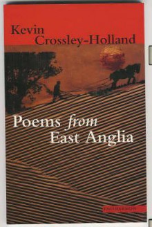 Poems From East Anglia - Kevin Crossley-Holland