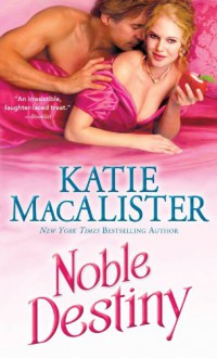 Noble Destiny - Katie MacAlister