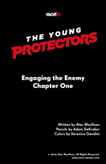 The Young Protectors - Alex Woolfson, Adam DeKraker, Veronica Gandini