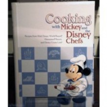 Cooking with Mickey and the Disney Chefs (WDW custom pub) - Pam Brandon