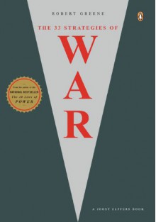 The 33 Strategies of War - Robert Greene