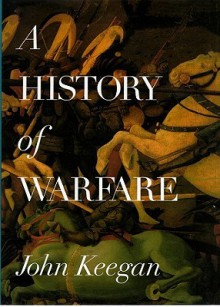 A History of Warfare (Audio) - John Keegan