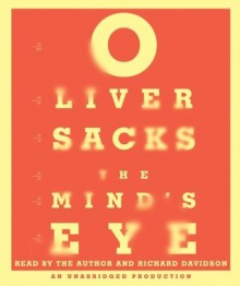 The Mind's Eye (Audio) - Oliver Sacks, Richard Davidson