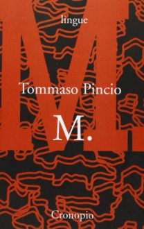 M - Tommaso Pincio