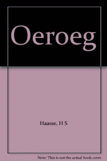 Oeroeg - H S Haasse