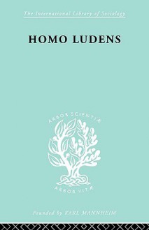 Homo Ludens Ils 86 - Johan Huizinga