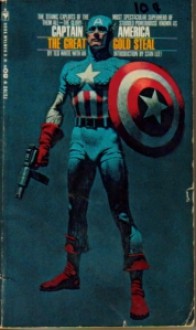 The Great Gold Steal(Captain America) - Ted White