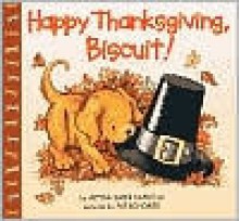 Happy Thanksgiving, Biscuit! - Alyssa Satin Capucilli, Pat Schories