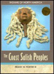 Coast Salish Peoples(oop) - Frank W. Porter