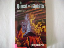 In Quest of Ghosts - Hans Holzer