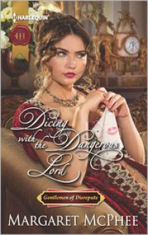 Dicing with the Dangerous Lord - Margaret McPhee