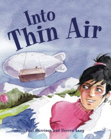 Into Thin Air - Paul Harrison, Doreen Lang