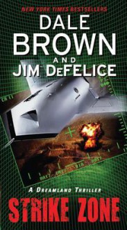 Strike Zone - Dale Brown, Jim DeFelice