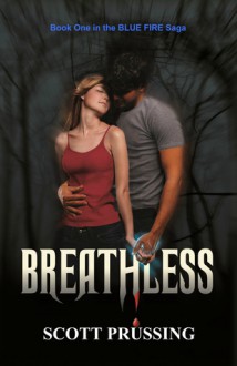 Breathless - Scott Prussing