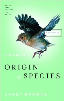 Darwin's Origin of Species: Books That Changed the World - E. Janet Browne