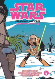 Star Wars: Clone Wars Adventures, Vol. 6 - Haden Blackman, Thomas Andrews, Fillbach Brothers, Stewart McKenny