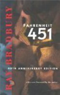 Fahrenheit 451 - Ray Bradbury