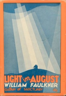 Light In August - William Faulkner