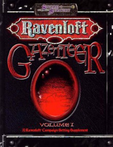 Ravenloft Gazetteer - Steve Miller, Chris Nichols, John W. Mangrum