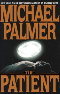 The Patient - Michael Palmer