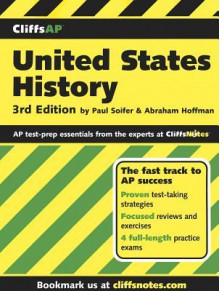 Cliffsap United States History, 3rd Edition - Abraham Hoffman, Paul Soifer