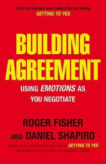 Building Agreement - Roger Fisher, Daniel Shapiro