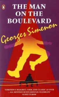 The Man On The Boulevard - Georges Simenon