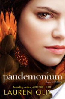 Pandemonium - Lauren Oliver