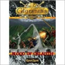 Glorantha: Blood of Orlanth (RuneQuest) - Gareth Hanrahan, Mongoose Publishing