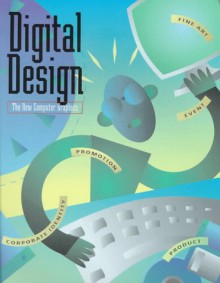 Digital Design: The New Computer Graphics - Stephen Knapp, Rockport Publishing