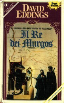 Il re dei Murgos - David Eddings