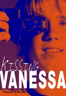 Kissing Vanessa - Simon Cheshire