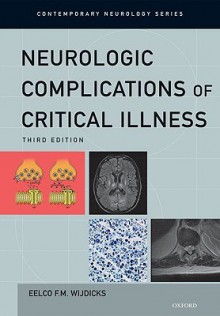 Neurologic Complications of Critical Illness - Eelco F.M. Wijdicks