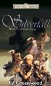 Silverfall: Stories of the Seven Sisters - Ed Greenwood